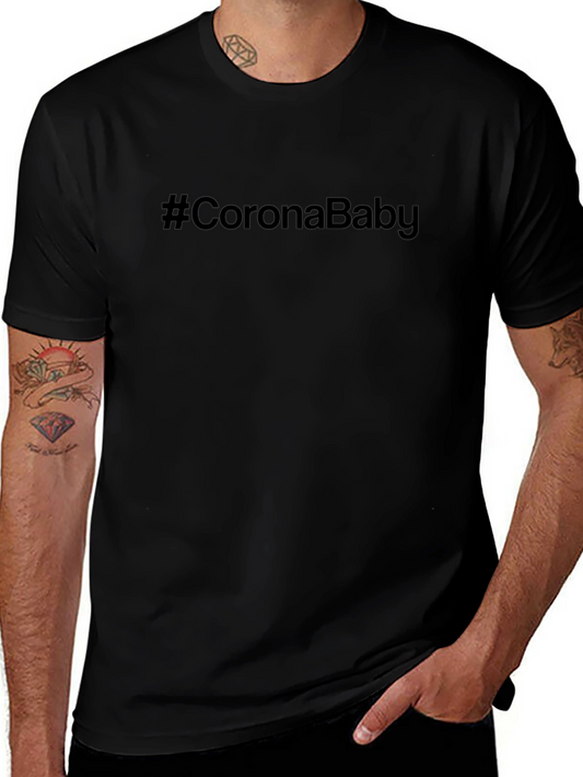 #CoronaBaby Graphic T-Shirt - Trendy Statement Tee